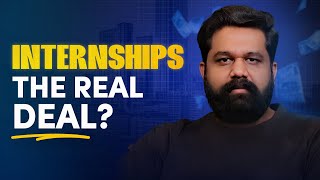 Confused About Internships Here’s What You Need to Know  Ashish Tulsian [upl. by Edmonds]