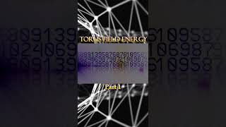 Torus Field Energy  Part 1 torus aether ether energyfield torusfield [upl. by Dronski784]