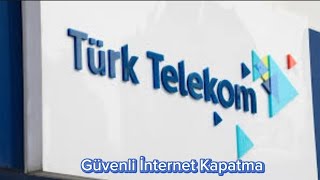 Türk Telekom Güvenli İnternet Kapatma  Türk Telekom Güvenli İnternet Açma [upl. by Ahsian]