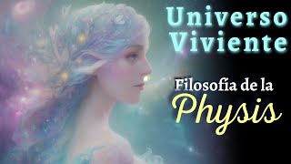 El Origen de las Ciencias Físicas La Physis  Filosofía de los Presocráticos [upl. by Davena]