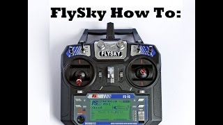 How To Setup FlySky i6 for Multirotor Drone Eachine i6 Turnigy i6 and More [upl. by Jehial]