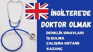 İNGİLTEREDE DOKTOR OLMAKDenklik İş Bulma ve İngilterede Doktor Maaşı ingilteredeikihekim8346 ile [upl. by Ardnikat]