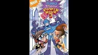 Opening to Jimmy Timmy Power Hour 3 2006 DVD [upl. by Haskell]