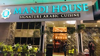 MANDI HOUSE SIGNATURE ARABIC CUSISINE tariq road  dinner at mandi house [upl. by Tannenbaum]