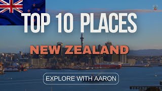 Top 10 Best Places to Visit in New Zealand [upl. by Bose]