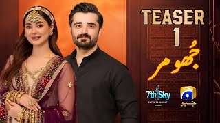 Jhoomar  Teaser 01  Hania Amir  Hamza Ali Abbasi  New Drama  Coming Soon  Geo Tv  AOne Ustad [upl. by Ahsita986]