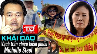 Khải Đào vạch trần chiêu kiếm phiếu Michelle Steel [upl. by Ikim]