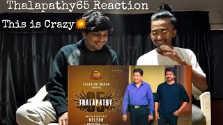 Thalapathy vijay  Thalapathy 65  Sun pictures  Reaction [upl. by Ynney]