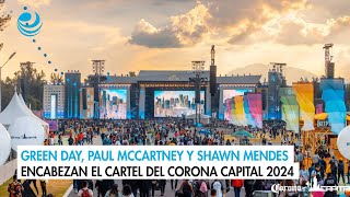 Green Day Paul McCartney y Shawn Mendes encabezan el cartel del Corona Capital 2024 [upl. by Demeter795]