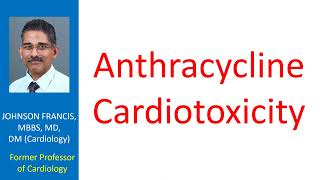 Anthracycline Cardiotoxicity [upl. by Adar921]