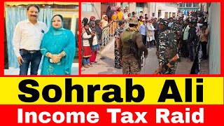 Sohrab Ali K Ghar Par Raid Se Log Naraz  Income Tax Raid [upl. by Regnij]