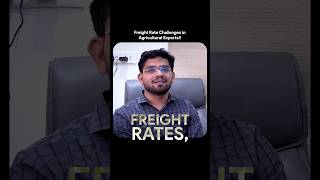 Freight Rate Challenges in Agricultural Exports kdsushma exportimport freight rates [upl. by Oiram90]