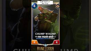 Chump Whump  Legends of Runeterra Card of the Day 15 [upl. by Ojeillib]