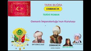 Tarık Buğra quot Osmancıkquot Roman Özeti [upl. by Akibma]