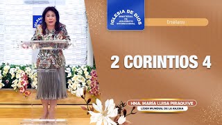 2 Corintios 4 – Hermana María Luisa Piraquive  IDMJI [upl. by Areyk]