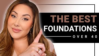 the 10 BEST foundations for over 40 skin  beauty expert chimes in [upl. by Calvano759]