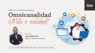 Webinar quotOmnicanalidad ¿Mito o Realidadquot [upl. by Loleta]