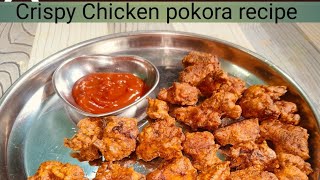 Chicken pakora recipe food Crispy Chicken pakoda  YUMMY RecipeMeker Riju 😋curryrecipes [upl. by Iona]