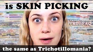 Is Skin Picking The Same As Trichotillomania Twitter Thursday KatiFAQ  Kati Morton [upl. by Sandye]