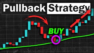 Best Pullback Trading Strategy That Will Change The Way You Trade [upl. by Preciosa207]