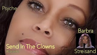 REACTION by PSYCHE Barbra Streisand Send In The Clowns Live 1986 [upl. by Jared]