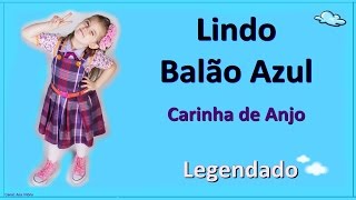 Carinha de Anjo  Lindo Balão Azul Com letra  Irmã Fabiana Karin Hills [upl. by Godding826]