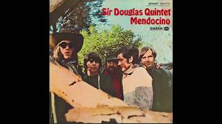 Sir Douglas Quintet – “Mendocino” LP stereo Smash 1969 [upl. by Leind262]