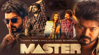 Master Full Movie In Tamil  Vijay Malavika Mohanan Vijay Sethupathi  Intresting Facts amp Review [upl. by Ordisi]