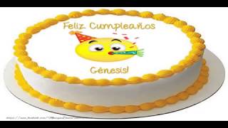 ¡Feliz Cumpleaños Génesis [upl. by Ark]