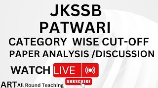 JKSSB  PATWARI  CATEGORY WISE CUTOFF  PAPER ANALYSIS  DISCUSSION  WHAT WENT WRONG [upl. by Mariano]