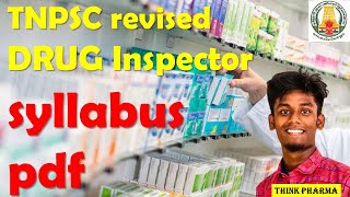 TNPSC DRUG INSPECTOR REVISED SYLLABUS druginspector tnpscexam [upl. by Sissel]