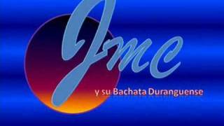 SOLO Y TRISTE BY JMC Y SU BACHATA DURANGUENSE [upl. by Woodford]