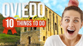 TOP 10 Things to do in Oviedo Spain 2024 [upl. by Secnirp109]