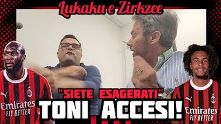 ‼️TONI ACCESISSIMI⚠️LUKAKU E ZIRKZEE📣quotSIETE ESAGERATIquot🤔E SU ABRAHAM  Milan Hello con Vaccaro [upl. by Ehtyde]