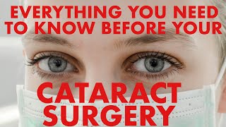 Having Cataract Surgery Heres everything you need to know [upl. by Cailean]