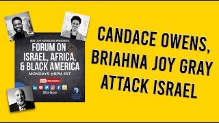 Candace Owens Briahna Joy Gray attack Israel [upl. by Nayt]