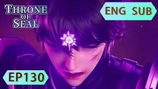 Eng Sub Throne Of Seal EP130 Part2 [upl. by Zetnod]