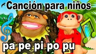 Canción pa pe pi po pu  El Mono Sílabo  Videos Infantiles  Educación para Niños [upl. by Etsirk]