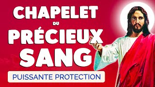 🙏 CHAPELET du PRÉCIEUX SANG de JÉSUS CHRIST 🙏 PROTECTION Très Puissante [upl. by Nagem]