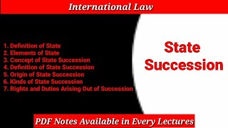 State Succession in International Law  Kinds of State Succession  International Law PDF Notes [upl. by Saile166]