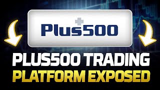 Plus500 Trading Platform Exposed Review and Tutorial 2018 [upl. by Akemrehs]