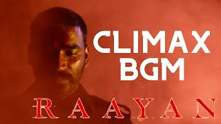 Raayan BGM  Climax BGM ARRahman  Raayan Background Score  Dhanush [upl. by Sirref]