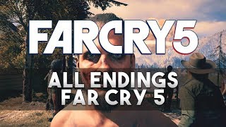 Far Cry 5 ALL Endings Resist Walk Away amp Secret Ending [upl. by Ita]