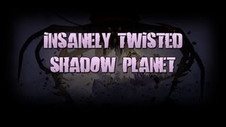 Insanely Twisted Shadow Planet  Multiplayer Modes [upl. by Ennayram]