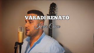 Váradi Renátó  Keren Chave [upl. by Vanna387]