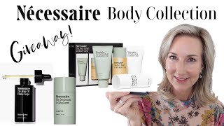 NÉCESSAIRE BODY CARE COLLECTION  SELF CARE SATURDAY  PLUS THE BODY RITUAL GIVEAWAY [upl. by Ilzel944]