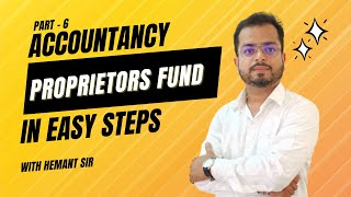 Class 12th  CBSE  Accountancy  Proprietors Fund  Part 6 [upl. by Noneek]