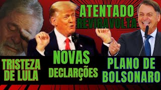 BOMBA ATENTADO GRAVE E A REVIRAVOLTA COM TRUMP LULA FAZ DECLARAÇÕES BOLSONARO ELEGÍVEL volta [upl. by Prudy520]