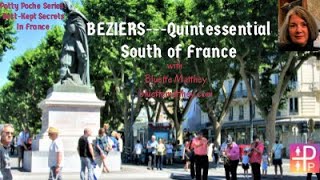 BEZIERS Quintessential South of France [upl. by Ahsemrak]