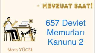 657 Devlet Memurları Kanunu 2  İZİNLER [upl. by Simon]